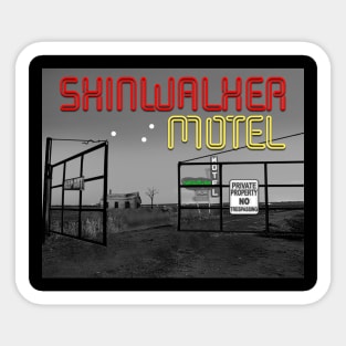 Skinwalker Ranch Motel Sticker